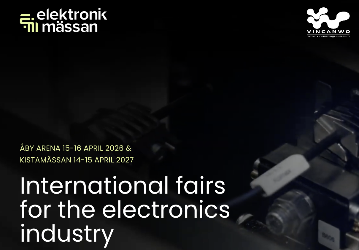 Elektronikm&auml;ssan 2026&nbsp;:&nbsp;Le groupe Vincanwo pr&eacute;sente des solutions industrielles personnalis&eacute;es pour une fabrication intelligente
