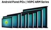 Android Panel Kompyuterlari | VOPC ARM seriyasi